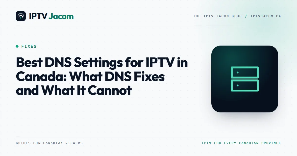 Network settings screen on a smart TV with custom DNS server fields: best DNS settings for IPTV in Canada