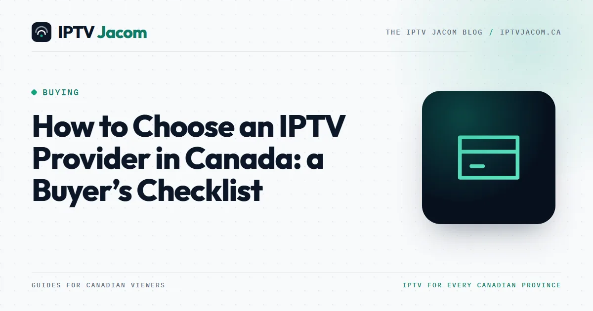 Checklist on a coffee table next to a TV remote: how to choose an IPTV provider in Canada