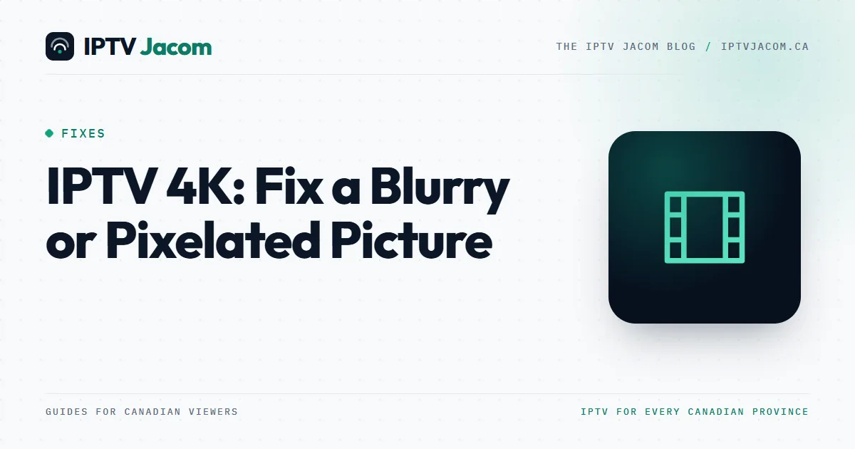 Cover for the IPTV 4K picture guide: a split TV screen comparing a blurry and a sharp hockey picture with a film icon