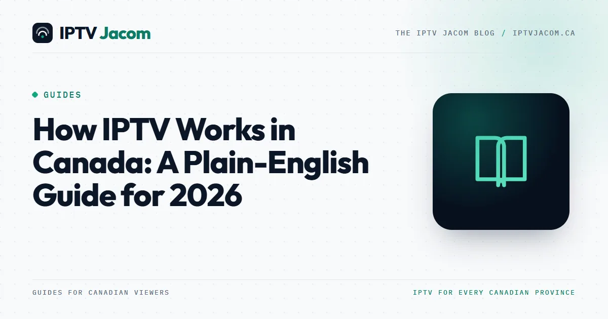 IPTV Canada complete guide: a living room TV showing a channel guide, with a Fire TV Stick and a phone on the table