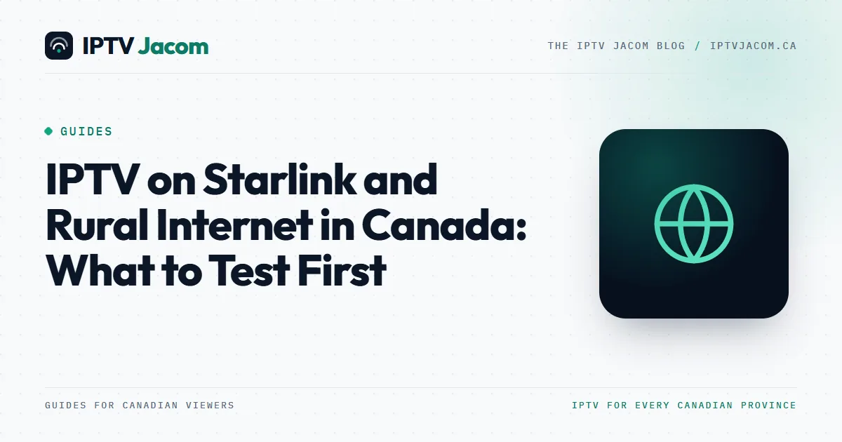 Satellite dish on a pole beside a farmhouse with a TV glowing inside: IPTV on Starlink in rural Canada