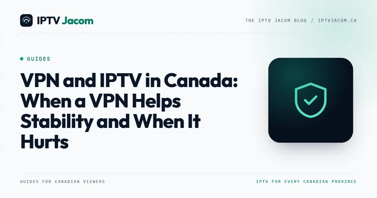 Router and Fire TV Stick beside a laptop showing a VPN connection: VPN and IPTV stability in Canada