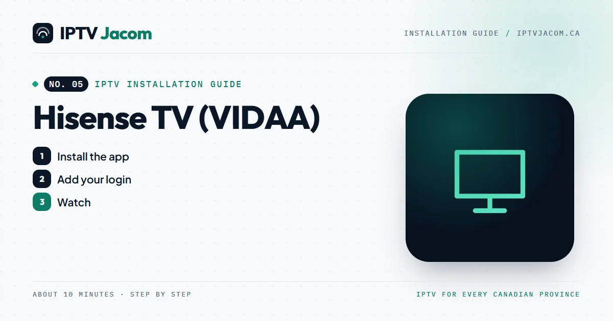 Hisense TV (VIDAA) IPTV setup guide: install IPTV Jacom step by step