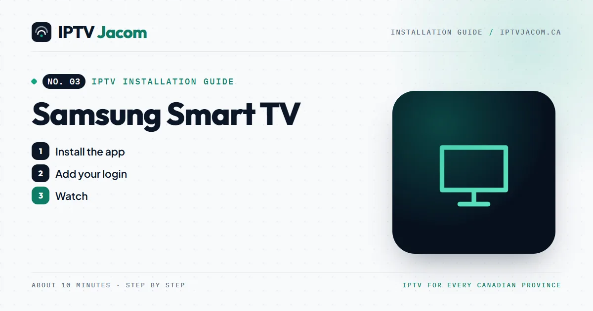 Samsung Smart TV IPTV setup guide: install IPTV Jacom step by step